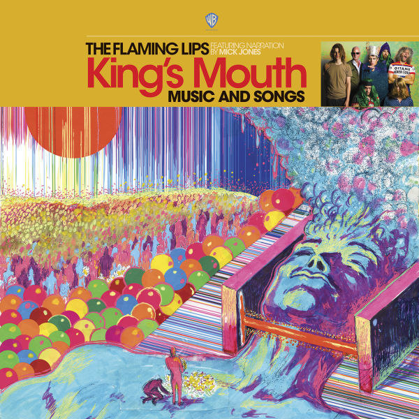 The Flaming Lips – King’s Mouth